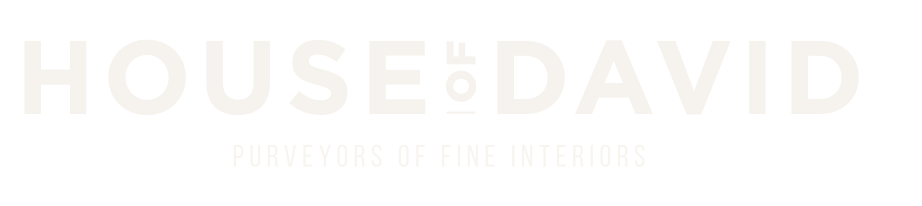 House of David — Purveyors of Fine Interiors